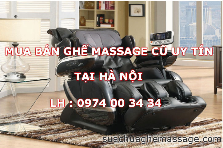 Địa chỉ mua bán ghế massage cũ uy tín tại Hà Nội