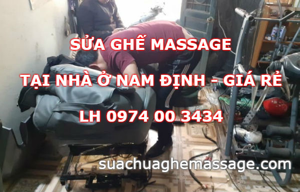 Sửa ghế massage tại nhà ở Nam Định