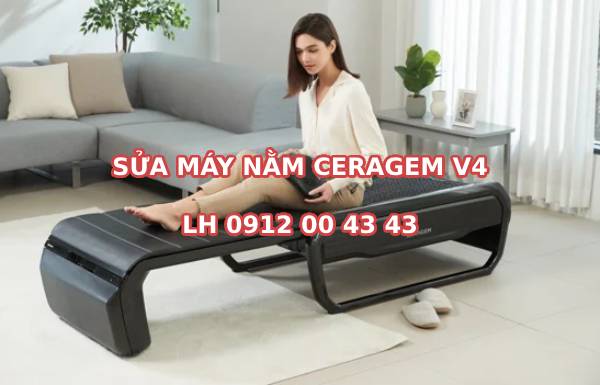 Sửa máy Ceragem V4 tại nhà